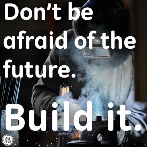 inspirational welding quotes